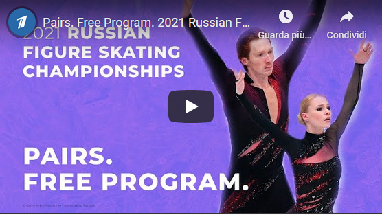 Campionati Nazionali di Russia 2021, Pairs Free Program  