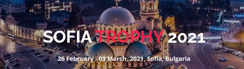 Sofia Trophy 2021